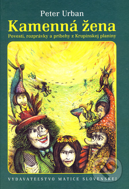 Kniha: Kamenná žena (Peter Urban). Vydavateľstvo Matice slovenskej, 2006 Kniha: Kamenná žena (Peter Urban). Vydavateľstvo Matice slovenskej, 2006