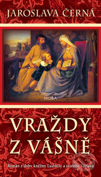 Kniha: Vraždy z vášně (Jaroslava Černá). Moba, 2018 Kniha: Vraždy z vášně (Jaroslava Černá). Moba, 2018