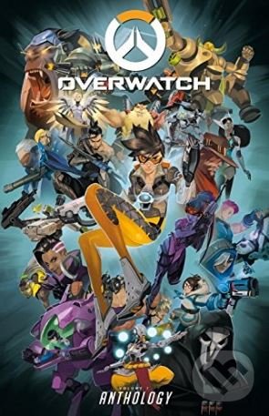 Kniha: Overwatch: Anthology (Matt Burns, Roberts Brooks a kolektív). Dark Horse, 2017 Kniha: Overwatch: Anthology (Matt Burns, Roberts Brooks a kolektív). Dark Horse, 2017