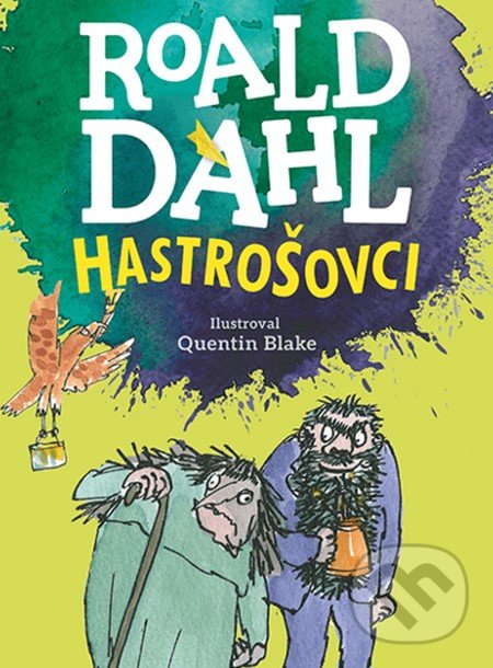 Kniha: Hastrošovci (Roald Dahl). Enigma, 2018 Kniha: Hastrošovci (Roald Dahl). Enigma, 2018