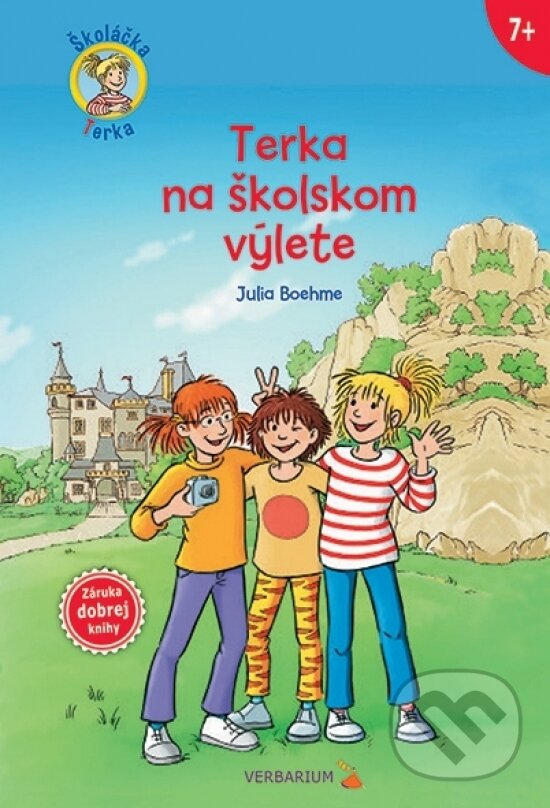 Kniha: Terka na školskom výlete (Julia Boehme). Verbarium, 2018 Kniha: Terka na školskom výlete (Julia Boehme). Verbarium, 2018