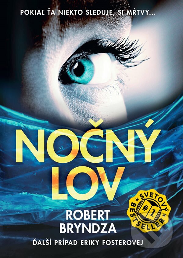 E-kniha: Nočný lov (Robert Bryndza). Grada, 2018 E-kniha: Nočný lov (Robert Bryndza). Grada, 2018