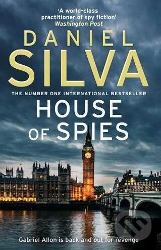 Kniha: House of Spies (Daniel Silva). HarperCollins, 2018 Kniha: House of Spies (Daniel Silva). HarperCollins, 2018