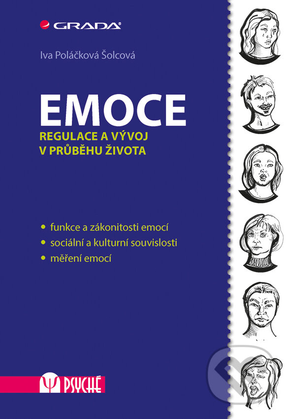 E-kniha: Emoce (Iva Šolcová Poláčková). Grada, 2018 E-kniha: Emoce (Iva Šolcová Poláčková). Grada, 2018