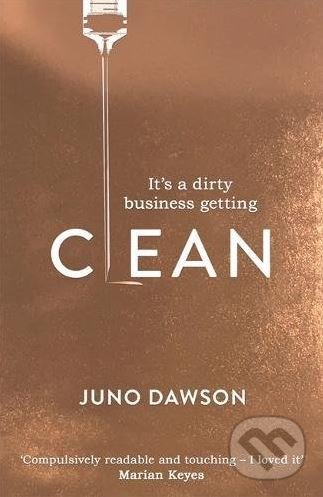Kniha: Clean (Juno Dawson). Quercus, 2018 Kniha: Clean (Juno Dawson). Quercus, 2018