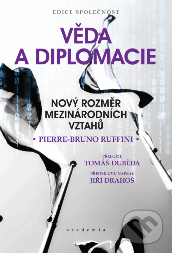 Věda a diplomacie - Pierre Bruno Ruffini, Academia, 2018