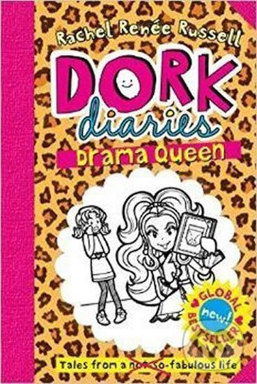 Kniha: Dork Diaries: Drama Queen (Renée Rachel Russellová). Simon & Schuster Kniha: Dork Diaries: Drama Queen (Renée Rachel Russellová). Simon & Schuster