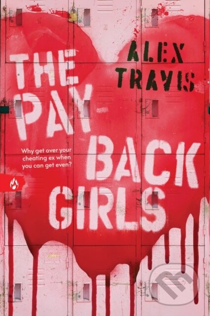 Kniha: The Payback Girls (Alex Travis). Sourcebooks, 2025 Kniha: The Payback Girls (Alex Travis). Sourcebooks, 2025