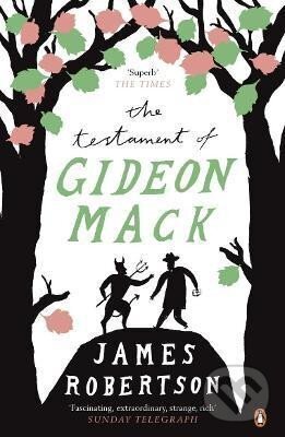 Kniha: The Testament of Gideon Mack (James Robertson). Penguin Books, 2008 Kniha: The Testament of Gideon Mack (James Robertson). Penguin Books, 2008