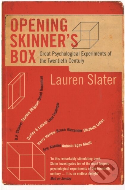 Kniha: Opening Skinner's Box (Lauren Slater). Bloomsbury, 2005 Kniha: Opening Skinner's Box (Lauren Slater). Bloomsbury, 2005