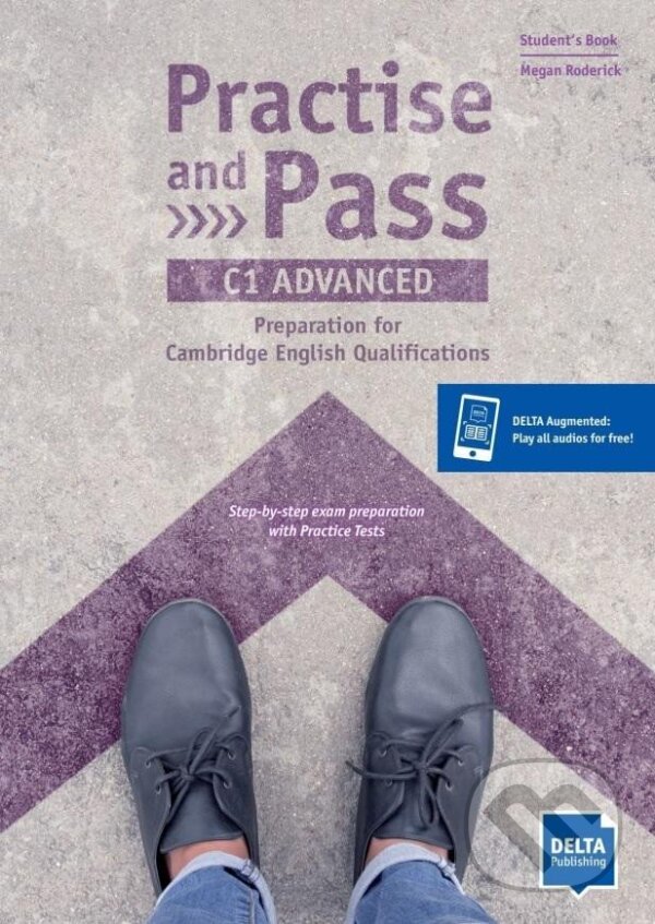 Kniha: Practise and Pass C1 - Advanced - Student´s Book + MP3 allango.net (Megan Roderick). Klett Kniha: Practise and Pass C1 - Advanced - Student´s Book + MP3 allango.net (Megan Roderick). Klett