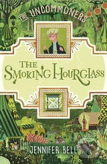 Kniha: The Smoking Hourglass (Jennifer Bell). Random House, 2017 Kniha: The Smoking Hourglass (Jennifer Bell). Random House, 2017