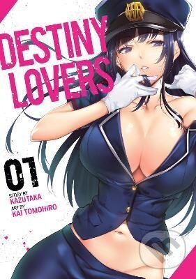 Kniha: Destiny Lovers 1 (Kazutaka). Seven Seas, 2019 Kniha: Destiny Lovers 1 (Kazutaka). Seven Seas, 2019