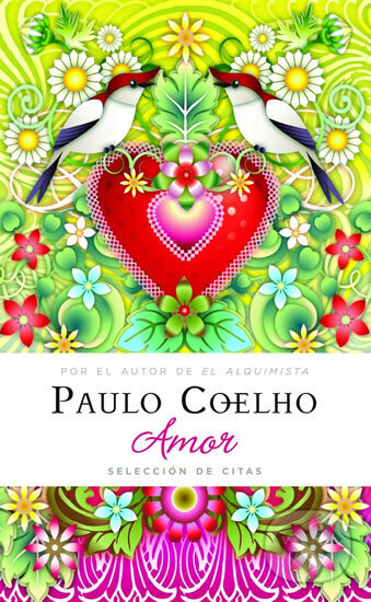 Kniha: Amor (Paulo Coelho). Booket, 2017 Kniha: Amor (Paulo Coelho). Booket, 2017