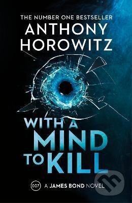 Kniha: With a Mind to Kill (Anthony Horowitz). Vintage, 2022 Kniha: With a Mind to Kill (Anthony Horowitz). Vintage, 2022