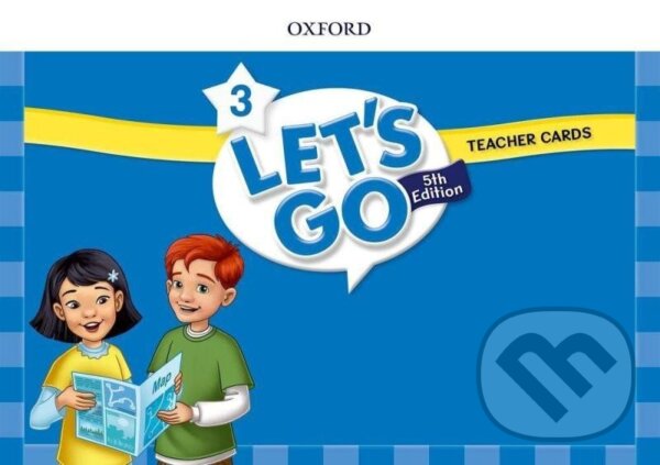 Kniha: Let´s Go Fifth Edition 3 Teacher Cards (Ritsuko Nakata). Oxford University Press, 2018 Kniha: Let´s Go Fifth Edition 3 Teacher Cards (Ritsuko Nakata). Oxford University Press, 2018