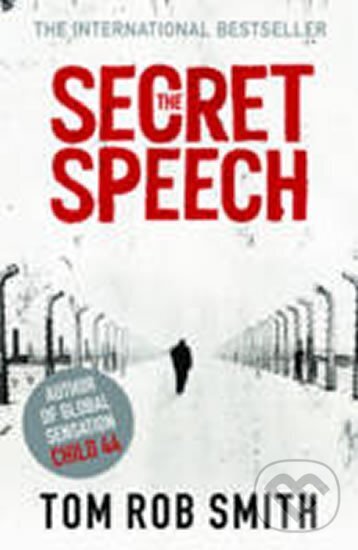 Kniha: The Secret Speech (Rob Tom Smith). Folio, 2011 Kniha: The Secret Speech (Rob Tom Smith). Folio, 2011