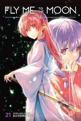 Kniha: Fly Me to the Moon, Vol. 21 (Kendžiro Hata). Viz Media, 2024 Kniha: Fly Me to the Moon, Vol. 21 (Kendžiro Hata). Viz Media, 2024