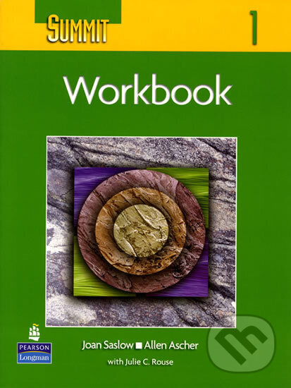 Kniha: Summit 1 with Super CD-ROM Workbook (M. Joan Saslow). Pearson, 2006 Kniha: Summit 1 with Super CD-ROM Workbook (M. Joan Saslow). Pearson, 2006