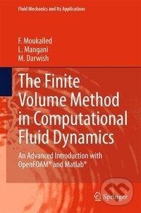 Kniha: The Finite Volume Method in Computational Fluid Dynamics (F. Moukalled). Springer Verlag, 2015 Kniha: The Finite Volume Method in Computational Fluid Dynamics (F. Moukalled). Springer Verlag, 2015