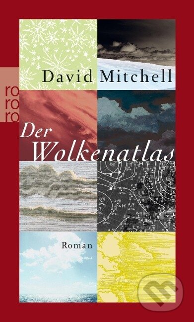 Kniha: Der Wolkenatlas (David Mitchell). , 2007 Kniha: Der Wolkenatlas (David Mitchell). , 2007