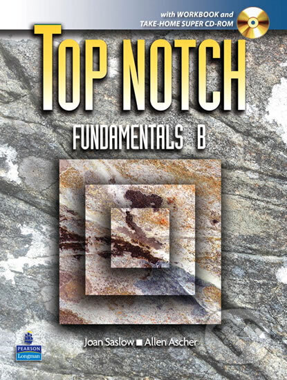 Kniha: Top Notch Fundamentals with Super CD-ROM Split B (Units 6-10) with Workbook and Super CD-ROM (M. Joan Saslow). Pearson, 2006 Kniha: Top Notch Fundamentals with Super CD-ROM Split B (Units 6-10) with Workbook and Super CD-ROM (M. Joan Saslow). Pearson, 2006