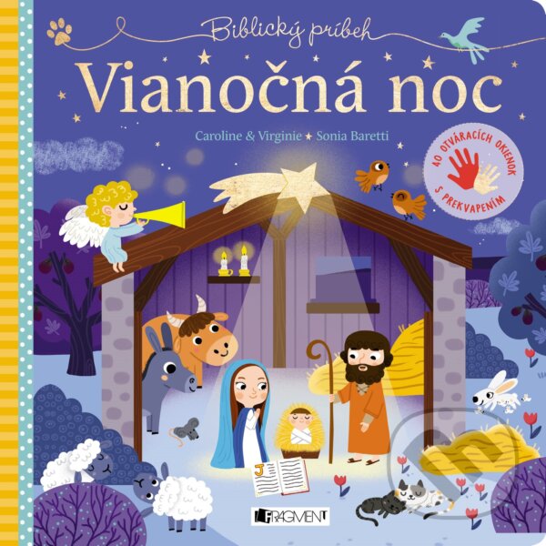 Kniha: Biblický príbeh: Vianočná noc (Sonia Baretti). Fragment, 2018 Kniha: Biblický príbeh: Vianočná noc (Sonia Baretti). Fragment, 2018