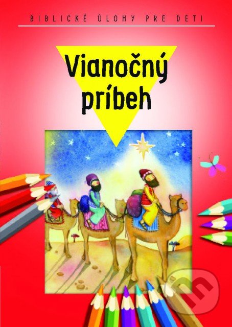 Kniha: Vianočný príbeh (Spolok svätého Vojtecha). Spolok svätého Vojtecha Kniha: Vianočný príbeh (Spolok svätého Vojtecha). Spolok svätého Vojtecha