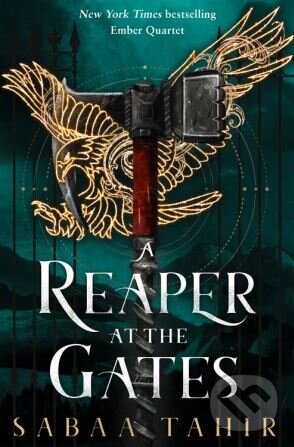 Kniha: A Reaper at the Gates (Sabaa Tahir). HarperCollins, 2018 Kniha: A Reaper at the Gates (Sabaa Tahir). HarperCollins, 2018