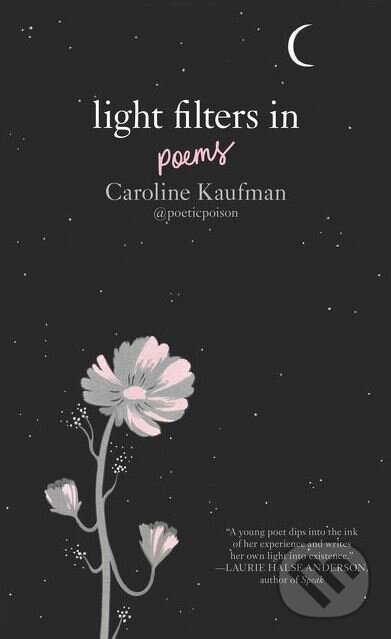 Kniha: Light Filters In Poems (HarperCollins). HarperCollins, 2018 Kniha: Light Filters In Poems (HarperCollins). HarperCollins, 2018