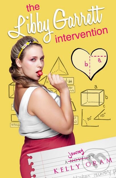 Kniha: The Libby Garrett Intervention (Kelly Oram). Bluefields, 2015 Kniha: The Libby Garrett Intervention (Kelly Oram). Bluefields, 2015