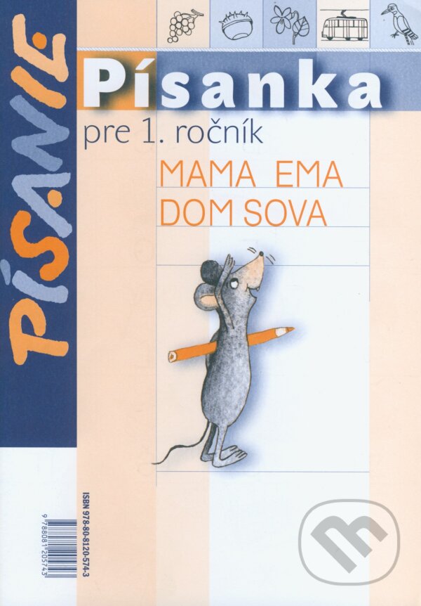 Kniha: Písanka pre 1. ročník (Kamila Štefeková a kolektív). Orbis Pictus Istropolitana, 2018 Kniha: Písanka pre 1. ročník (Kamila Štefeková a kolektív). Orbis Pictus Istropolitana, 2018