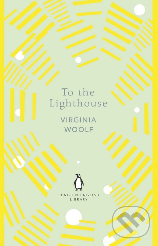 Kniha: To the Lighthouse (Virginia Woolf). Penguin Books, 2018 Kniha: To the Lighthouse (Virginia Woolf). Penguin Books, 2018