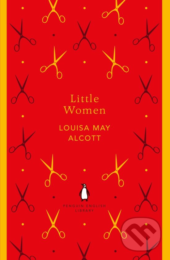 Kniha: Little Women (Louisa May Alcott). Penguin Books, 2018 Kniha: Little Women (Louisa May Alcott). Penguin Books, 2018