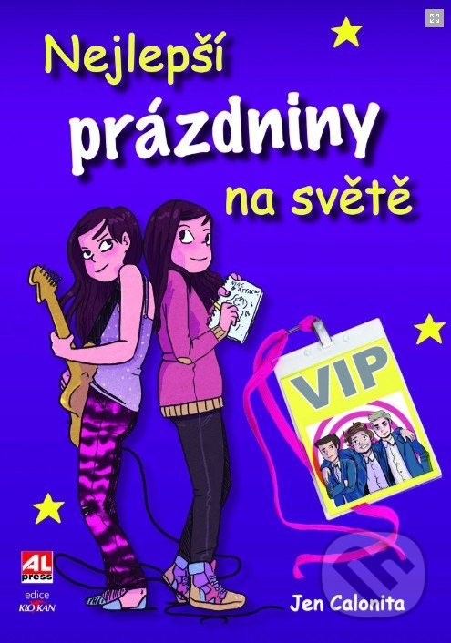Kniha: Nejlepší prázdniny na světě (Jen Calonita). Alpress, 2018 Kniha: Nejlepší prázdniny na světě (Jen Calonita). Alpress, 2018