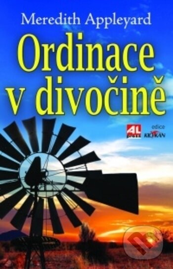 Kniha: Ordinace v divočině (Meredith Appleyard). Alpress, 2018 Kniha: Ordinace v divočině (Meredith Appleyard). Alpress, 2018