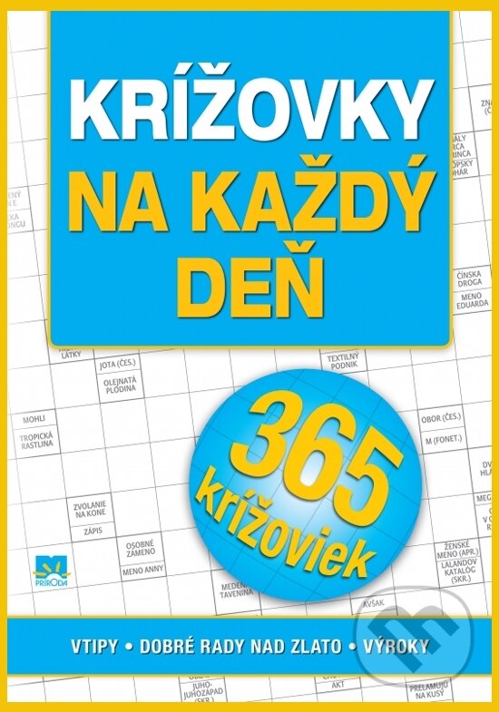 Kniha: Krížovky na každý deň (Zora Špačková). Príroda, 2018 Kniha: Krížovky na každý deň (Zora Špačková). Príroda, 2018