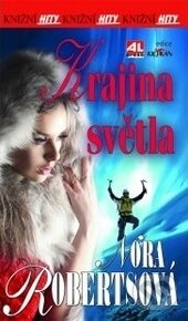 Kniha: Krajina světla (Nora Roberts). Alpress, 2016 Kniha: Krajina světla (Nora Roberts). Alpress, 2016