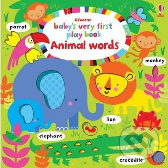 Kniha: Baby´s First Play Book (Fiona Watt). Usborne, 2016 Kniha: Baby´s First Play Book (Fiona Watt). Usborne, 2016