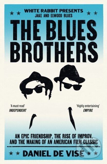 Kniha: The Blues Brothers (Daniel De Vise). White Rabbit, 2025 Kniha: The Blues Brothers (Daniel De Vise). White Rabbit, 2025