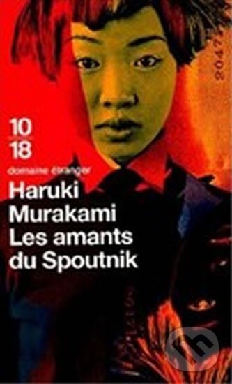 Kniha: Les Amants du Spoutnik (Haruki Murakami). Kniha: Les Amants du Spoutnik (Haruki Murakami).