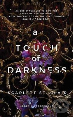 Kniha: A Touch of Darkness (Scarlett Clair St.). Sourcebooks, 2021 Kniha: A Touch of Darkness (Scarlett Clair St.). Sourcebooks, 2021