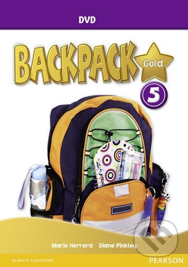 Kniha: BackPack Gold New Edition 5 DVD (Diane Pinkley). Pearson, 2010 Kniha: BackPack Gold New Edition 5 DVD (Diane Pinkley). Pearson, 2010