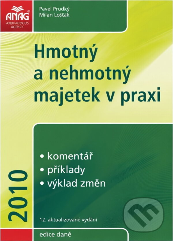 Kniha: Hmotný a nehmotný majetek (Pavel Prudký). ANAG Kniha: Hmotný a nehmotný majetek (Pavel Prudký). ANAG