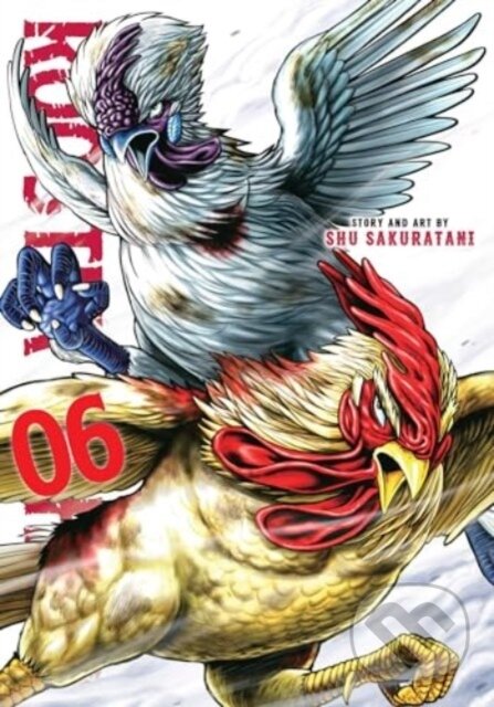 Kniha: Rooster Fighter, Vol. 6 (Shu Sakuratani). Viz Media, 2024 Kniha: Rooster Fighter, Vol. 6 (Shu Sakuratani). Viz Media, 2024