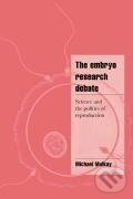 Kniha: The Embryo Research Debate (M. J. Mulkay). Cambridge University Press, 2006 Kniha: The Embryo Research Debate (M. J. Mulkay). Cambridge University Press, 2006