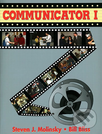Kniha: Communicator I Teacher´s Guide (J. Steven Molinsky). Pearson, 1995 Kniha: Communicator I Teacher´s Guide (J. Steven Molinsky). Pearson, 1995