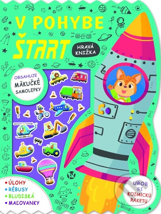 Kniha: V pohybe ŠTART - Hravá knižka (Rebo). Rebo, 2025 Kniha: V pohybe ŠTART - Hravá knižka (Rebo). Rebo, 2025