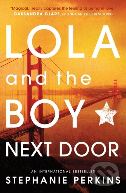 Kniha: Lola and the Boy Next Door (Stephanie Perkins). Usborne, 2014 Kniha: Lola and the Boy Next Door (Stephanie Perkins). Usborne, 2014