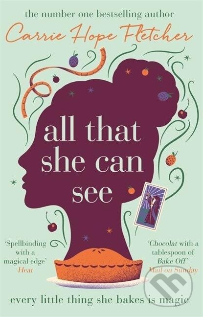 Kniha: All That She Can See (Carrie Hope Fletcher). Little, Brown Book Group, 2018 Kniha: All That She Can See (Carrie Hope Fletcher). Little, Brown Book Group, 2018